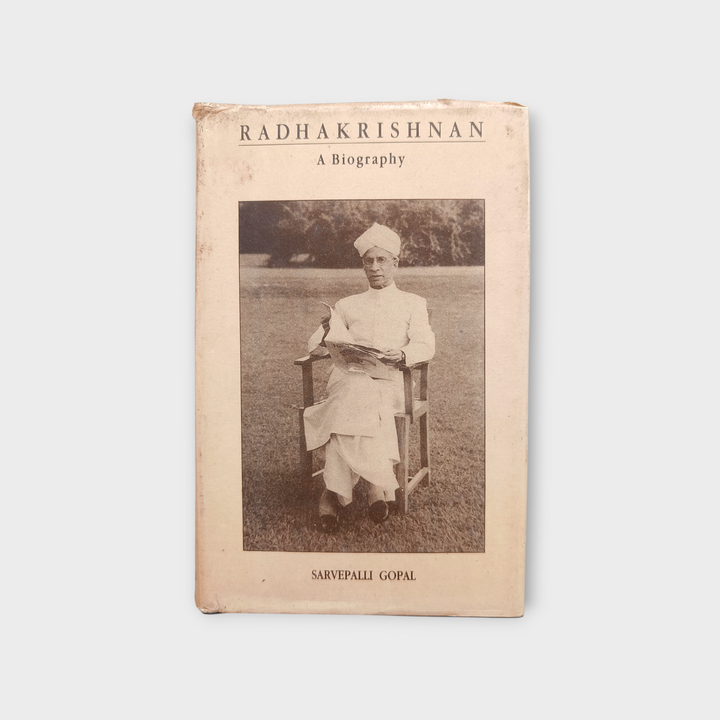 Radhakrishnan: A Biography (1989) Hardcover – Sarvepalli Gopal – Oxford University Press
