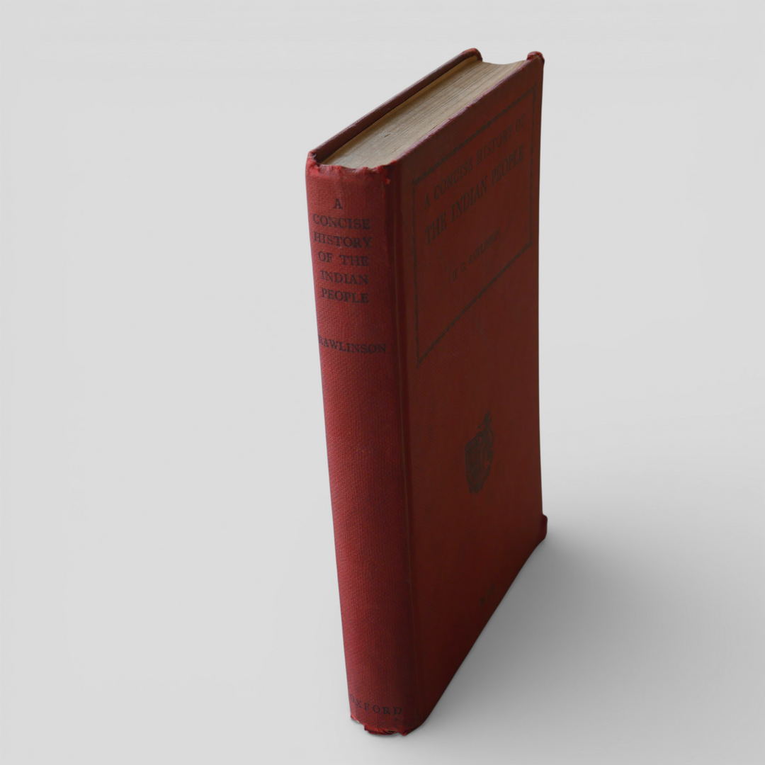 A Concise History of the Indian People – H. G. Rawlinson | Hardcover, 1956 Edition
